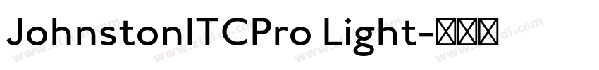 JohnstonITCPro Light字体转换